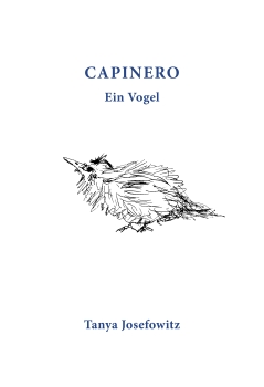 Capinero - Ein Vogel