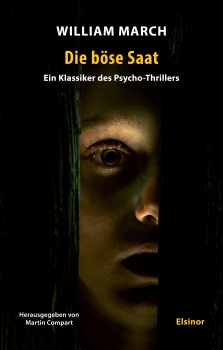 Die böse Saat - Ein Klassiker des Psycho-Thrillers