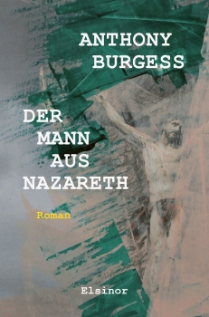 Der Mann aus Nazareth - Roman