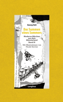 Das Summen eines Sommers - Moderne Märchen aus dem Münsterland Bd. 3