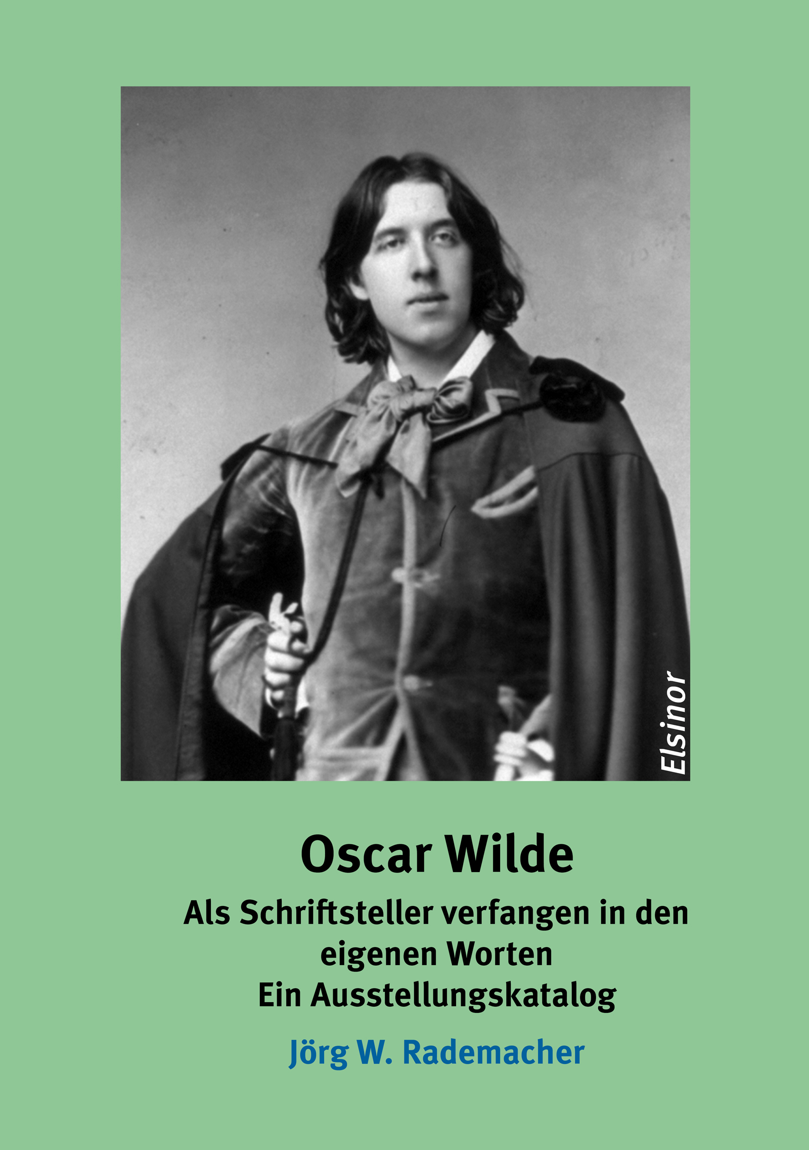 Oscar Wilde - Ein Ausstellungskatalog