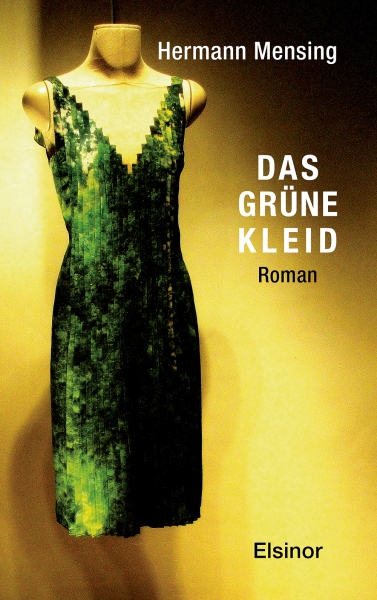 Das grüne Kleid - Roman