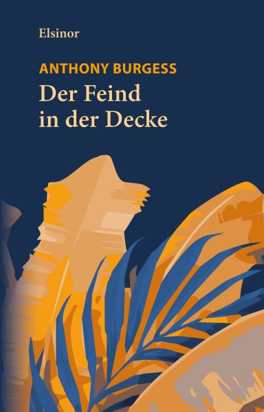 Der Feind in der Decke - Band 2 der Malaya Triologie