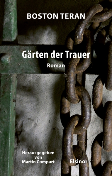 Gärten der Trauer - Roman