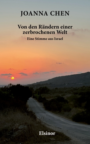 Von den Rändern einer zerbrochenen Welt- Eine Stimme aus Israel
